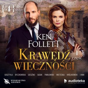 Krawędź wieczności. Odcinek 4. Rok 1962, Ken Follett
