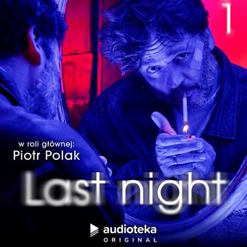 Last night. Odcinek 1, Anna Pawluczuk