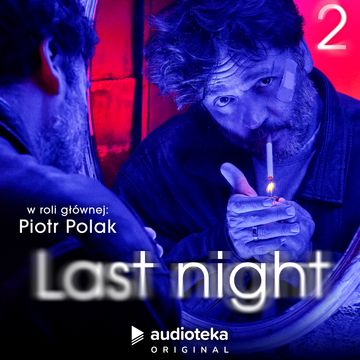 Last night. Odcinek 2, Anna Pawluczuk