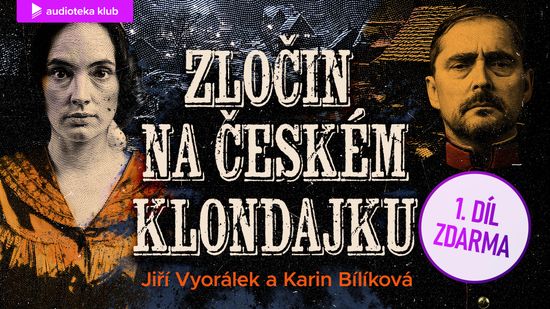 Audioseriál Zločin na českém klondajku