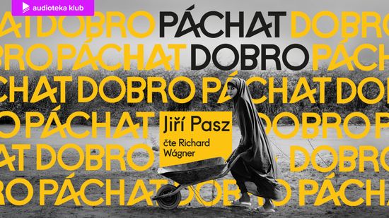 Audiokniha Páchat dobro