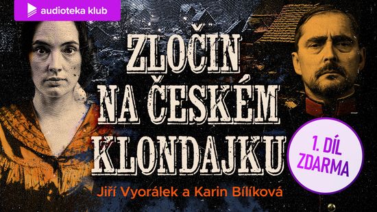 Audioseriál Zločin na českém klondajku