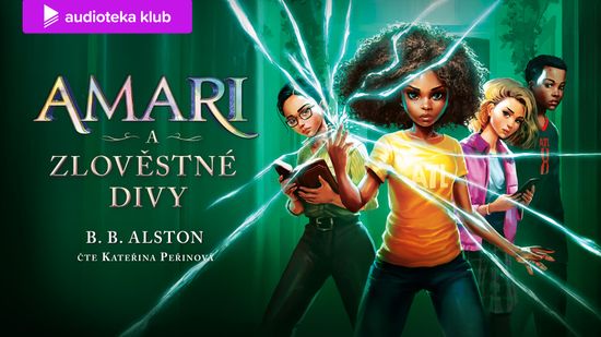 Audiokniha Amari a Zlověstné Divy
