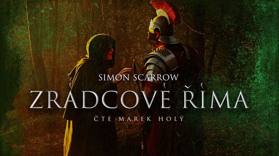 Audiokniha Zrádcové Říma