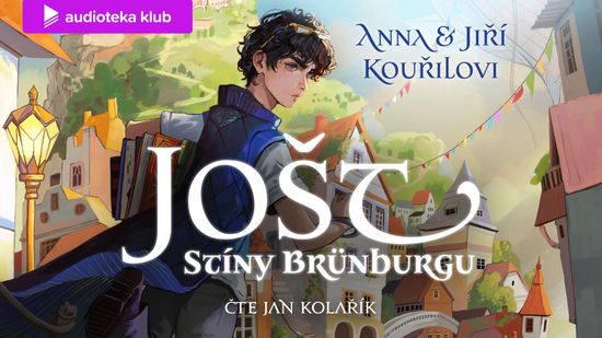 Audiokniha Jošt: Stíny Brünburgu