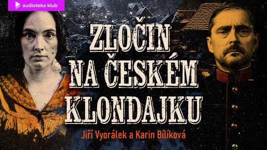 Audioseriál Zločin na českém klondajku