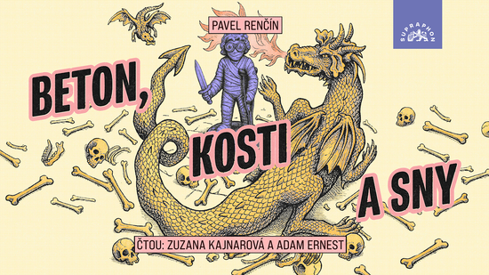 Audiokniha Beton, kosti a sny
