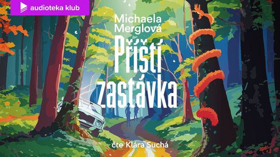 Audiokniha Příští zastávka