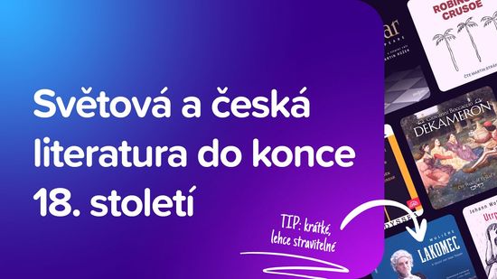 Světová a česká literatura do konce 18. století