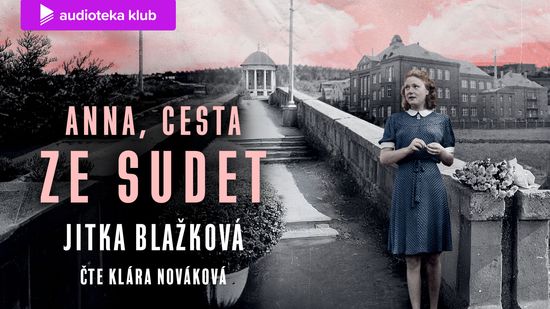 Audiokniha Anna, cesta ze Sudet