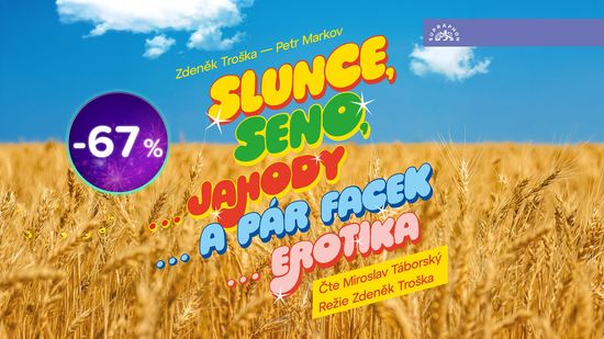 Audiokniha Slunce, seno... jen za 199 Kč