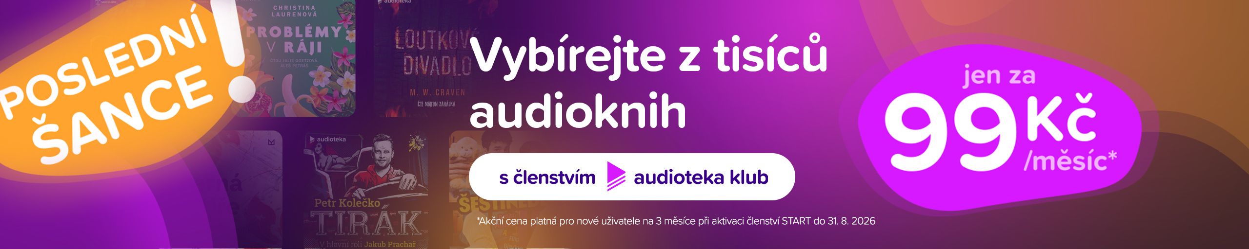 Členství START za zvýhodněnou cenu 99 Kč/měsíc na 3 měsíce - Zjistit více
