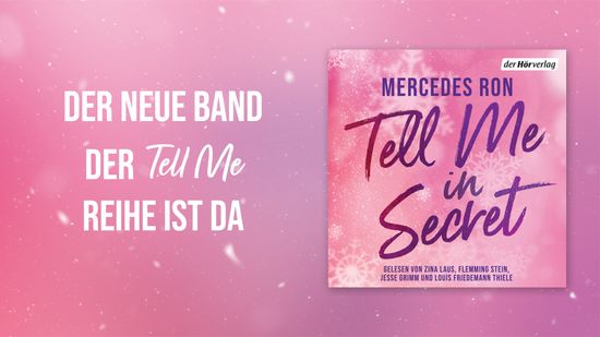 Der neue Band der Tell-Me-Reihe von Mercedes Ron