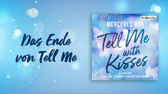 Das Finale der Tell Me Reihe von Mercedes Ron