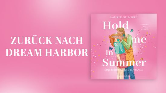 Band 4 der gefeierter Dream Harbour Reihe von Laurie Gilmore