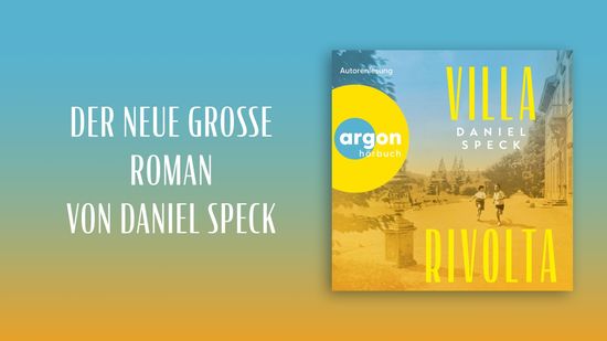 Neuer großer Roman von Daniel Speck