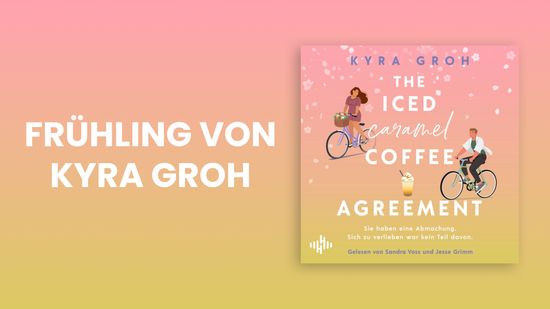 Der neue Roman von #1-SPIEGEL-Bestsellerautorin Kyra Groh