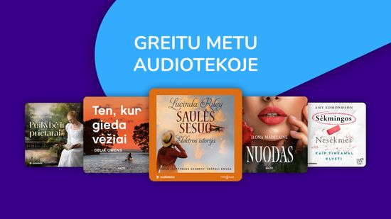 Greitu metu Audiotekoje