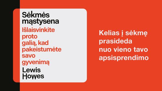 Naujiena audioknyga SĖKMĖS MĄSTYSENA. Išlaisvinkite proto galią, kad pakeistumėte savo gyvenimą