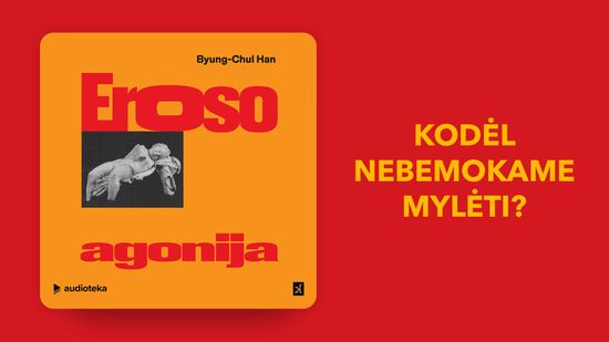 Naujiena audioknyga Eroso agonija
