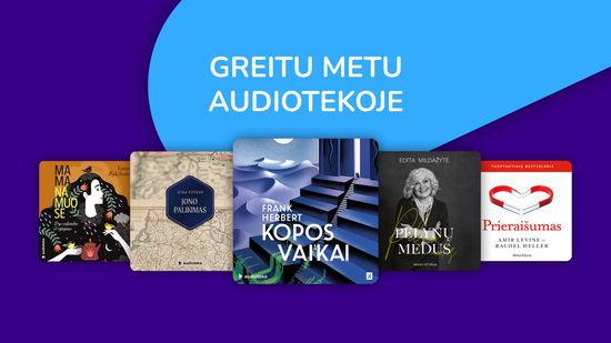 Greitu metu Audiotekoje
