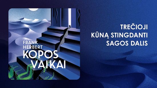 Naujiena KOPOS VAIKAI. Trečia „Kopos“ kronikų knyga