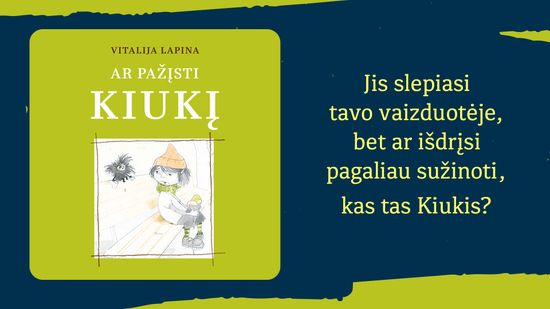 Naujiena Ar pažįsti Kiukį?