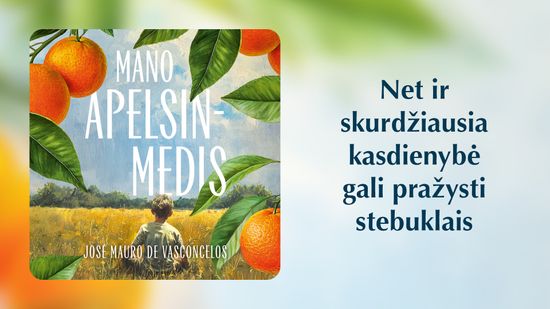 Naujiena audioknyga Mano apelsinmedis