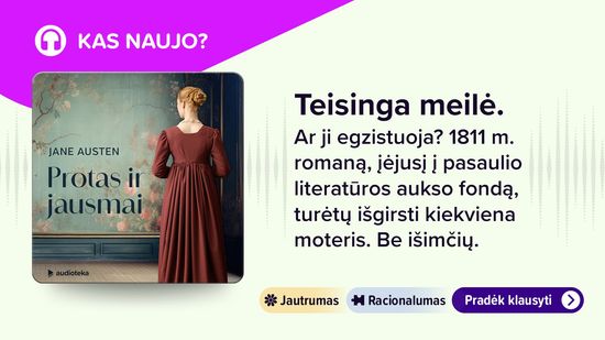 Naujiena. PROTAS IR JAUSMAI