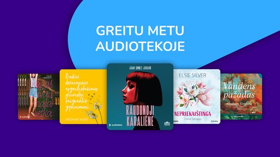 Greitu metu Audiotekoje