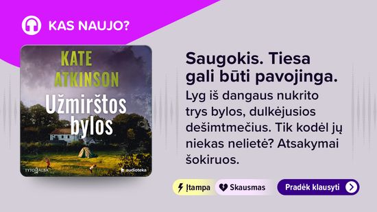 Naujiena. UŽMIRŠTOS BYLOS