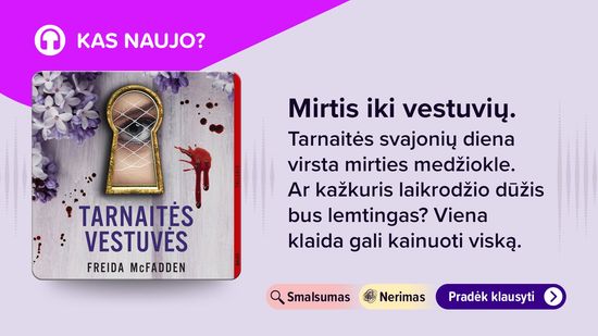 NAUJIENA. TARNAITĖS VESTUVĖS