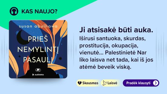 NAUJIENA. PRIEŠ NEMYLINTĮ PASAILĮ