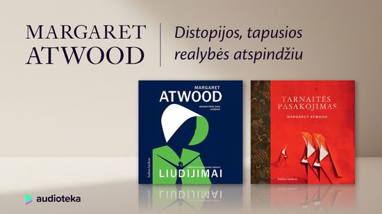 Margaret Atwood audioknygos
