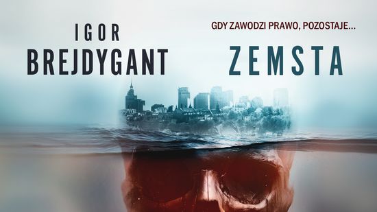 Zemsta, Igor Brejdygant