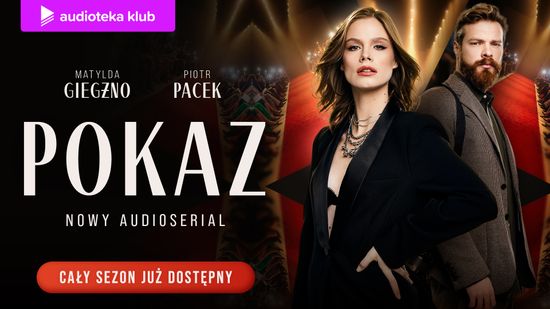 Pokaz. Audioserial