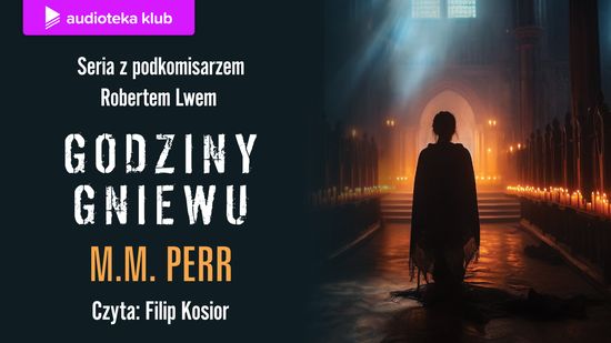 Godziny gniewu, M. M. Perr