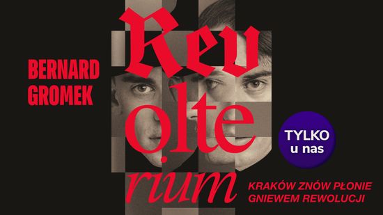 Revolterium, Bernard Gromek