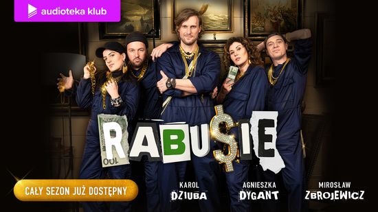 Rabusie. Audioserial
