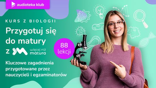 Więcej niż Matura. Biologia