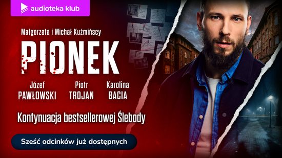 Pionek. Audioserial
