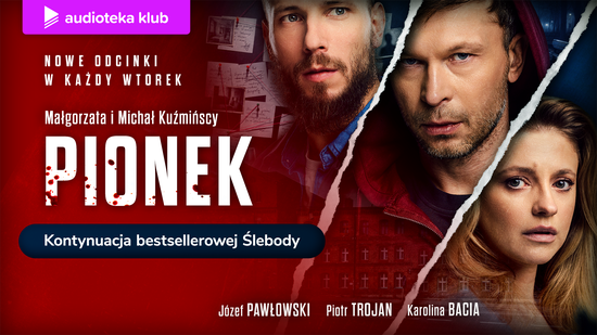 Pionek. Audioserial