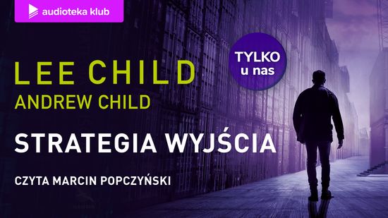 Strategia wyjścia. Jack Reacher. Tom 30