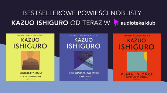 Kazuo Ishiguro w Audioteka Klub