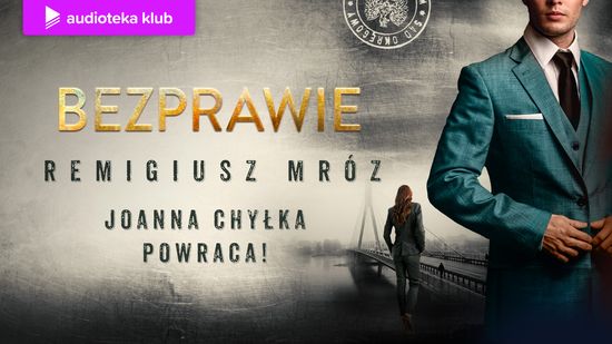 Bezprawie. Joanna Chyłka. Tom 20