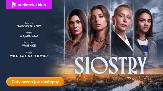 Siostry. Audioserial