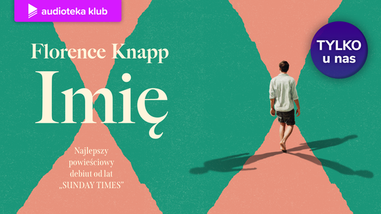 Imię, Florence Knapp