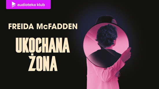 Ukochana żona, Freida McFadden