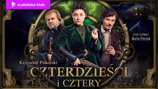 Czterdzieści i cztery. Audioserial