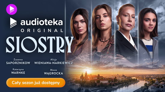 Siostry. Audioserial